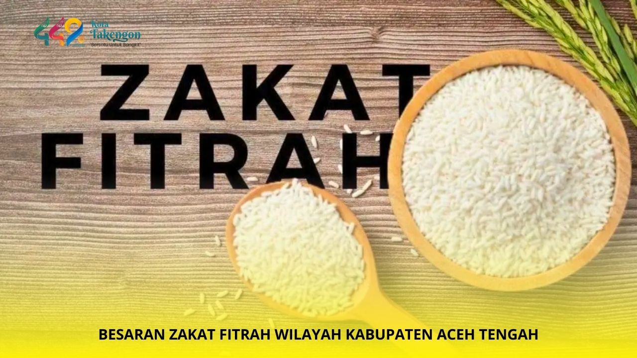 Penetapan Zakat Fitrah 1447 H / 2026 M di Kabupaten Aceh Tengah