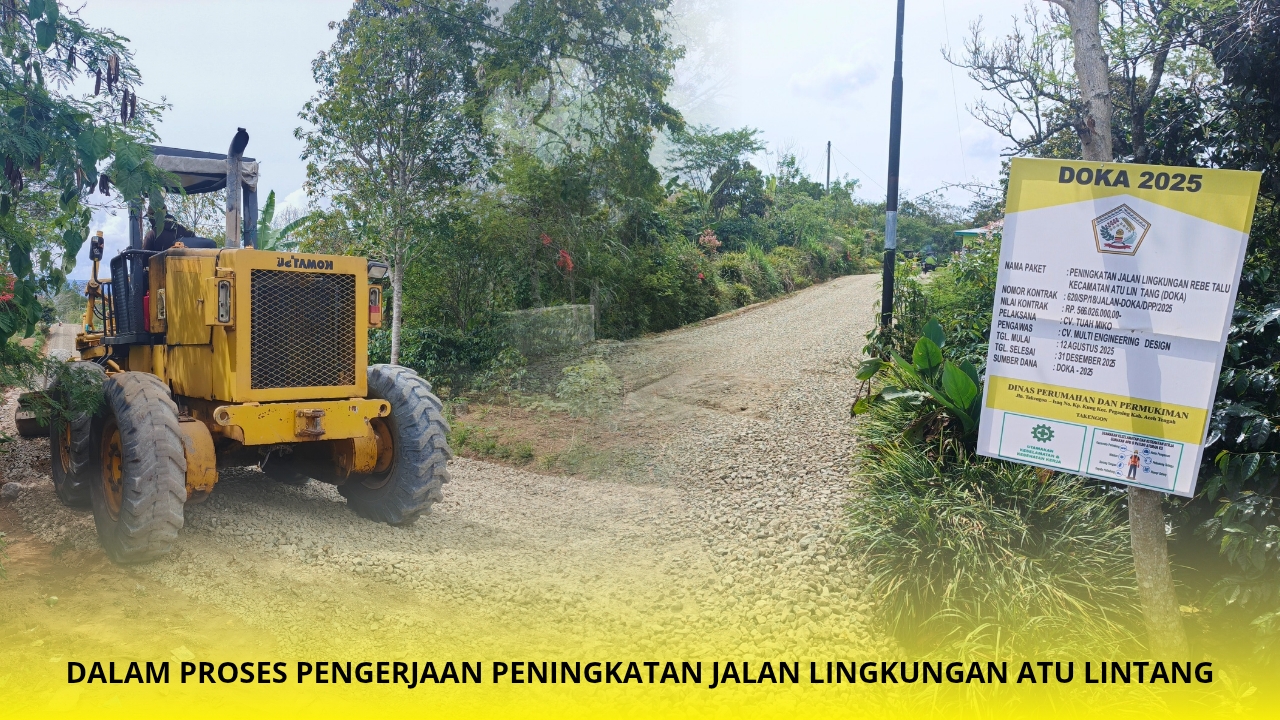 Peningkatan Jalan Rebe Talu Atu Lintang Resmi Dikerjakan