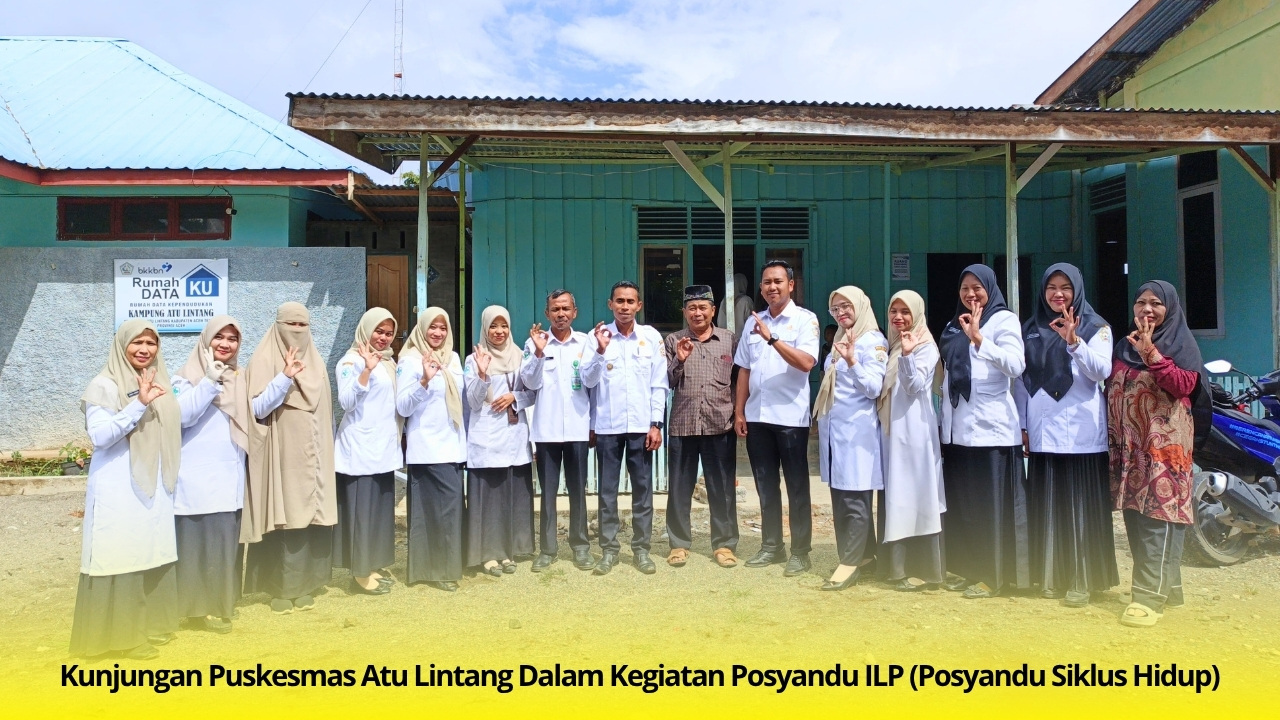 Kampung Atu Lintang Jalankan Posyandu ILP, Wujudkan Masyarakat Sehat