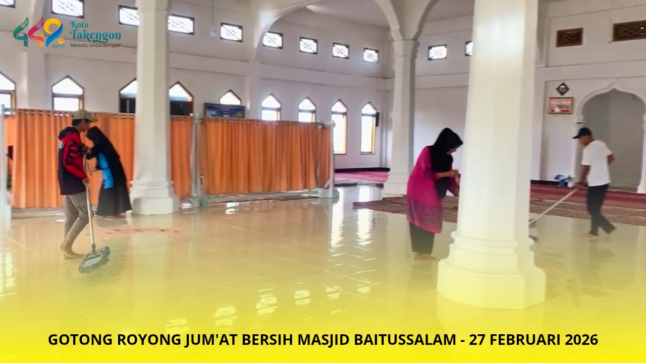 PERANGKAT KAMPUNG ATU LINTANG LAKSANAKAN GOTONG ROYONG JUM’AT BERSIH DI MASJID BAITUSSALAM