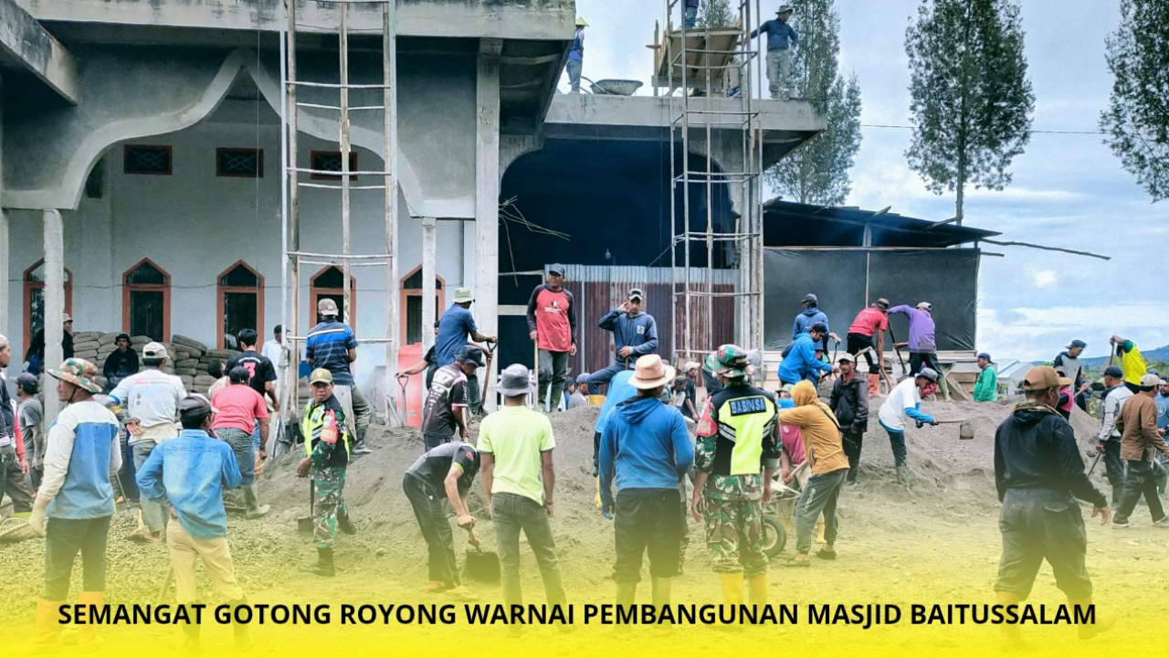 Semangat Gotong Royong Warnai Pembangunan Masjid Baitussalam