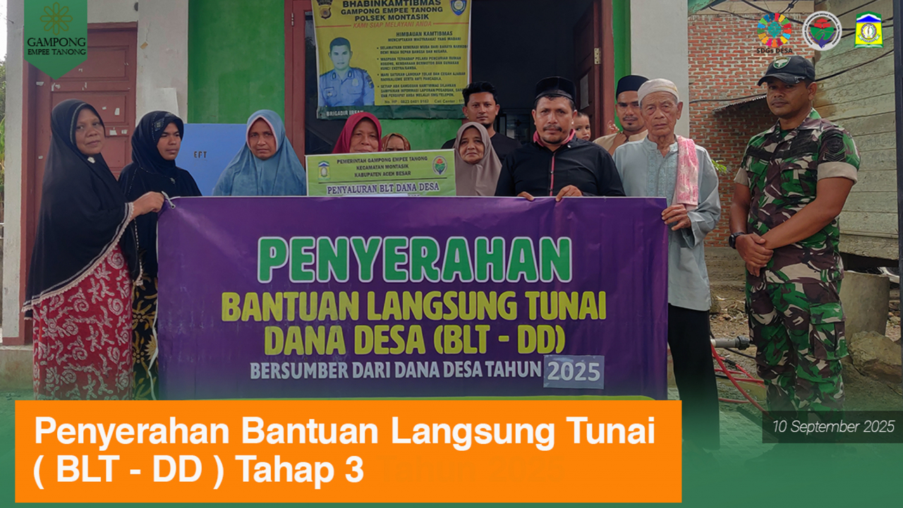 Penyaluran BLT Dana Desa Gampong Empee Tanong Tahap 3