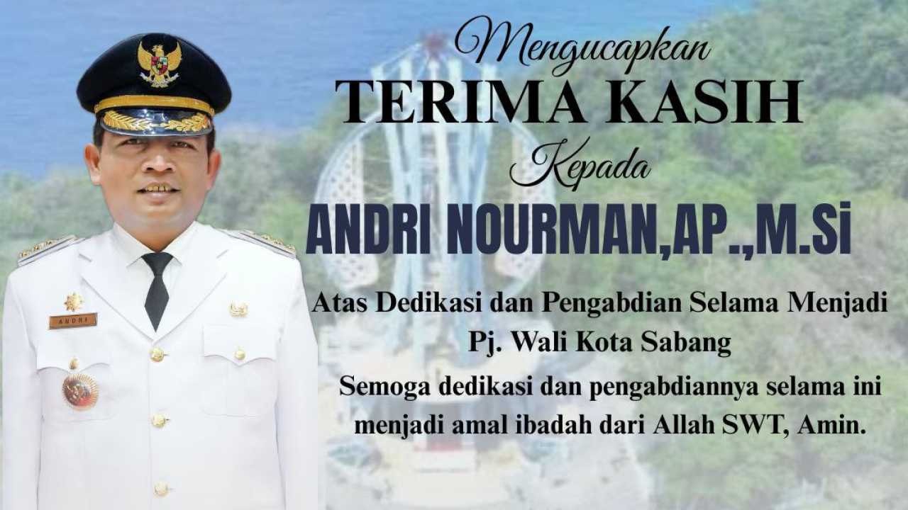 Ucapan Terima Kasih Untuk Andri Nourman