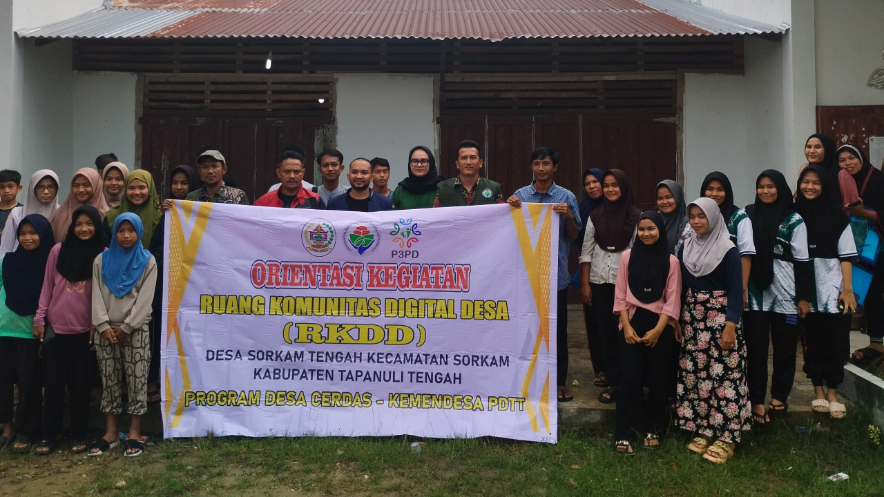 ORIENTASI  DAN PELATIHAN RUANG KOMUNITAS DESA DIGITAL DESA SORKAM TENGAH