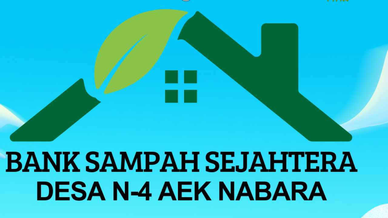 Bank Sampah Sejahtera Desa N-4 Aek Nabara