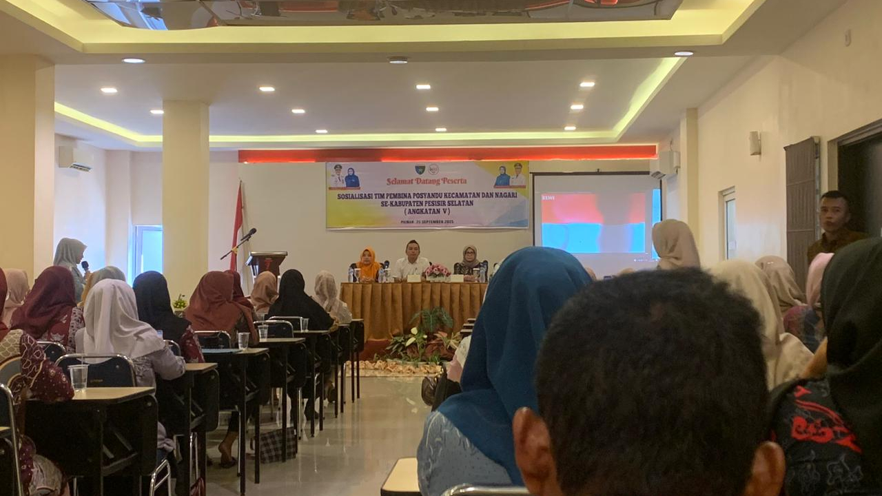 SOSIALISASI TIM PEMBINA POSYANDU KECAMATAN DAN NAGARI SE-KABUPATEN PESISIR SELATAN