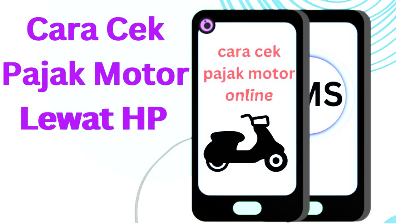 CARA CEK BIAYA PAJAK KENDARAAN BERMOTOR