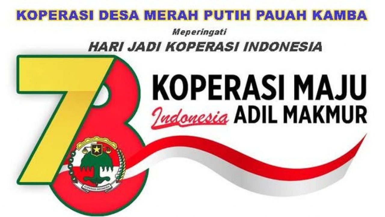 HARI JADI KOPERASI INDONESIA 78 Th