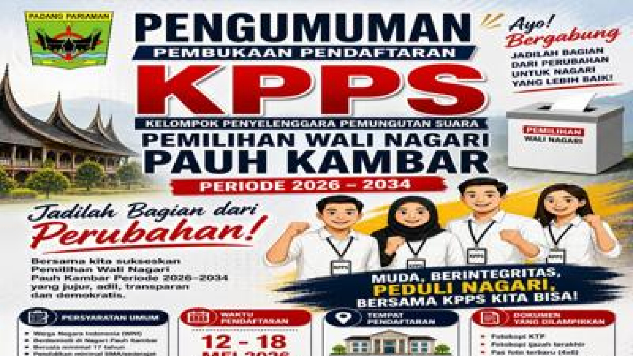 Pendaftaran KPPS Pemilihan Wali Nagari Pauh Kambar 2026–2034 Segera Dibuka, Masyarakat Diajak Berpartisipasi Aktif