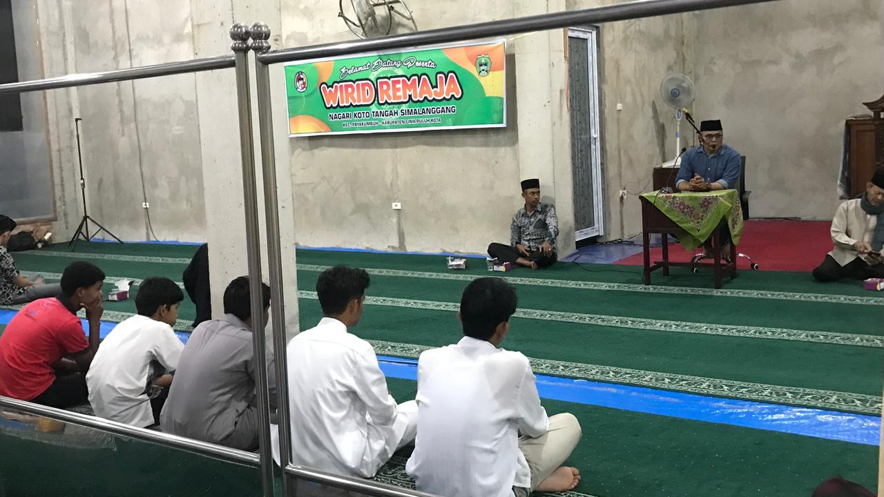Pembinaan Karakter Remaja Melalui Wirid Remaja: Pemerintahan Nagari Koto Tangah Simalanggang dan MUNA Mendukung Tumbuhnya Generasi Islami