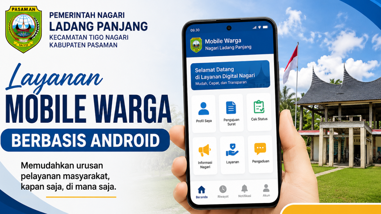 Layanan Mobile Warga Berbasis Android, Pemerintah Nagari Ladang Panjang Permudah Pelayanan Masyarakat