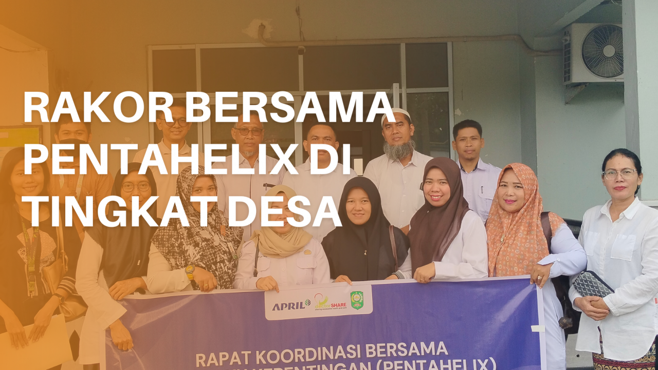 Rakor Pentahelix: Kampung Dayun Maju Bersama APRIL, doctorSHARE