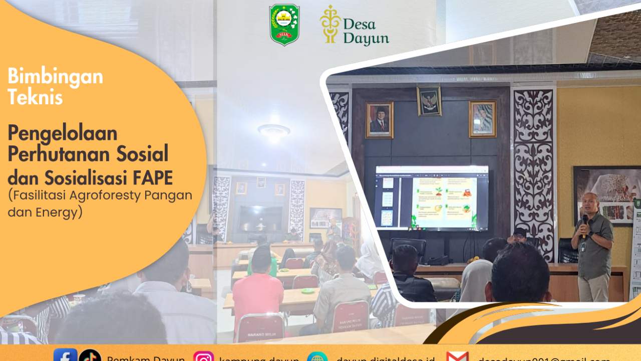 Optimalkan Potensi Desa, Bimtek Perhutanan Sosial dan Sosialisasi Agroforestri
