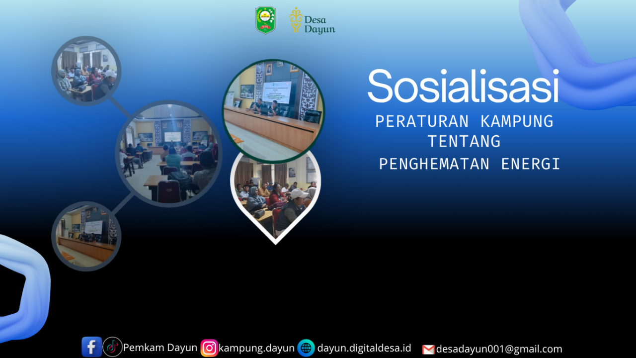 Dayun Menuju Kampung Hemat Energi: Aturan Baru Mulai Disosialisasikan
