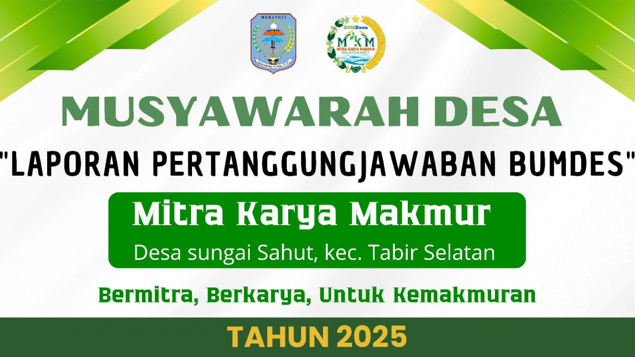 Laporan Pertanggungjawaban Bumdes Mitra Karya Makmur
