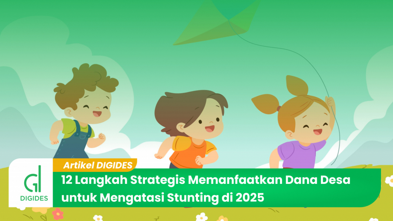 12 Langkah Strategis Desa Meranti Baru Atasi Stunting dengan Dana Desa Menuju 2025