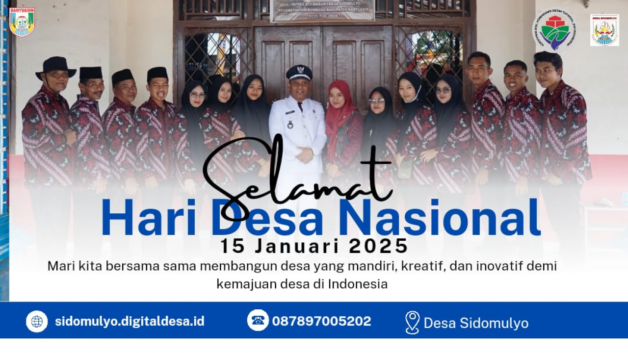Selamat Hari Desa Nasional dari Kepala Desa Sidomulyo, Bapak Rahmat, SP.