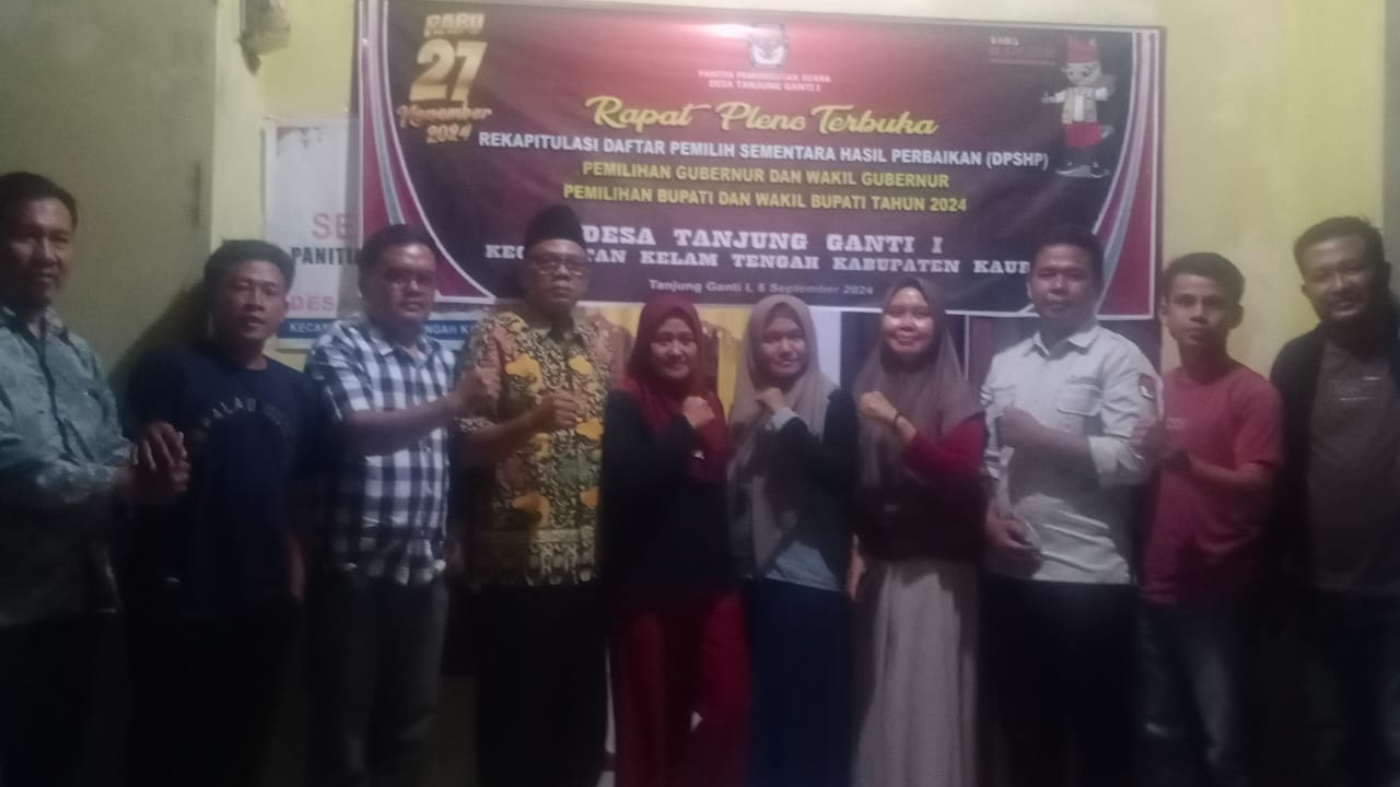 Rekapitulasi DPSHP Akhir di Desa Tanjung Ganti I untuk Pilkada 2024