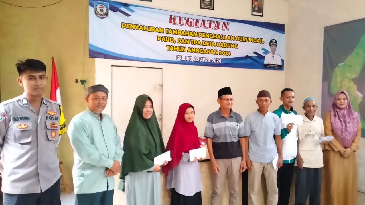 PENYALURAN TAMBAHAN PENGHASILAN GURU NGAJI DAN GURU PAUD/TPA DESA