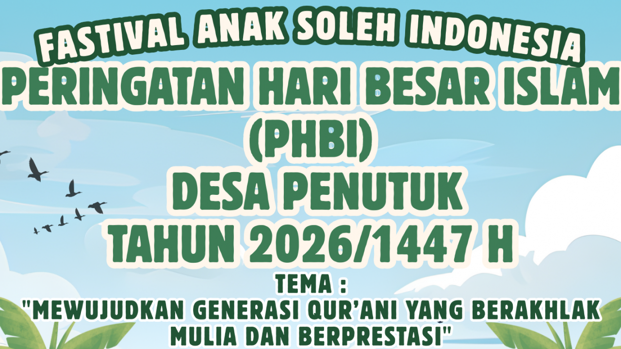 Pemdes Bekerjasama dengan Tokoh Agama Desa Penutuk Akan Gelar Festival Anak Sholeh Indonesia Awal 2026