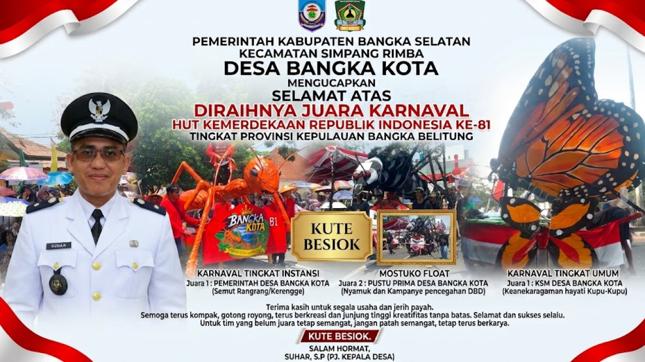 DESA BANGKA KOTA BORONG JUARA KARNAVAL HUT KEMERDEKAAN RI KE-81 TINGKAT PROV.KEP BANGKA BELITUNG