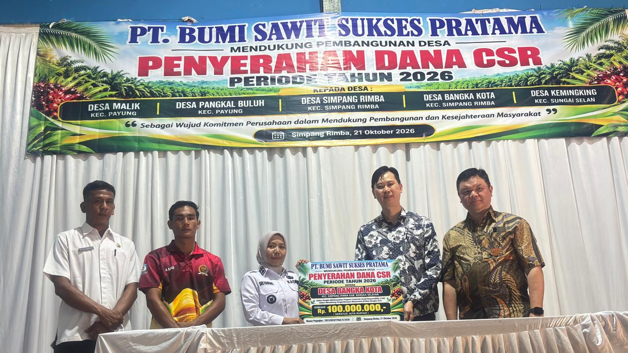 PENYERAHAN CSR (Corporate Social Responsibility) PT BSSP PERIODE TAHUN 2026 KEPADA DESA BANGKA KOTA