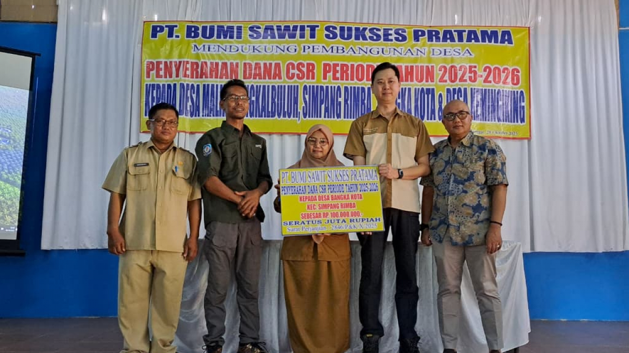 PENYALURAN CSR PERIODE 2025-2026 PT BSSP  KEPADA DESA BANGKA KOTA