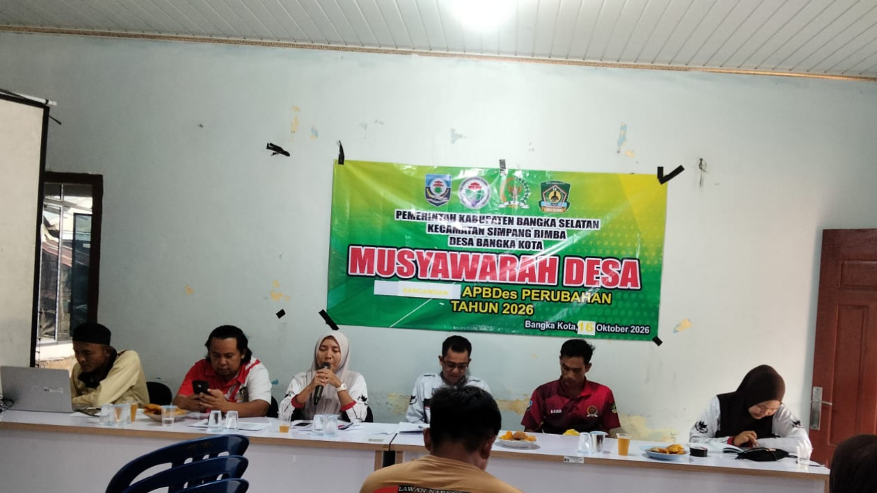 MUSYAWARAH DESA PENYUSUNAN PERUBAHAN APBDESA BANGKA KOTA TAHUN ANGGARAN 2026