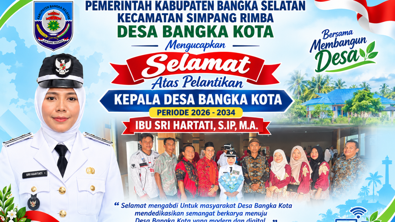 PELANTIKAN KEPALA DESA BANGKA KOTA PERIODE 2026 - 2034