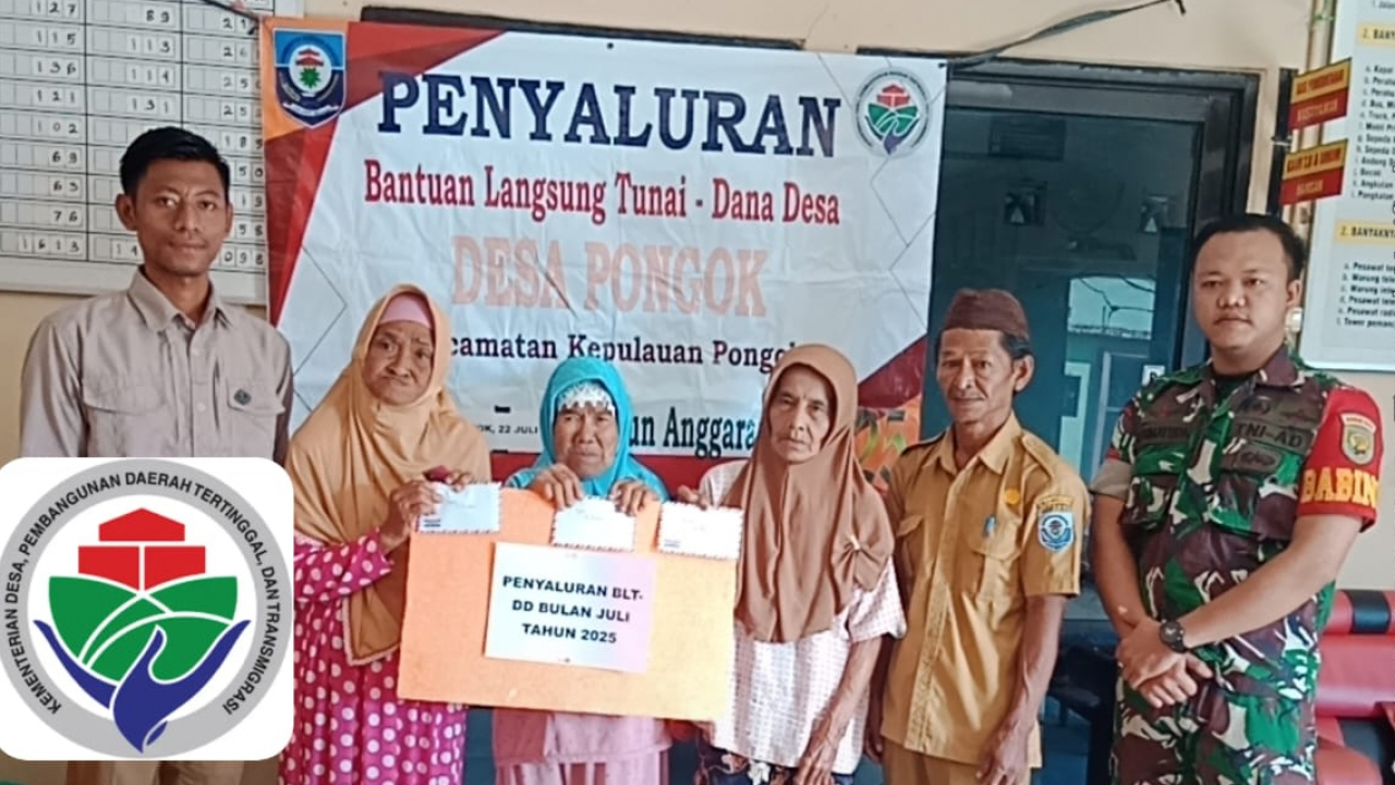 Penyaluran Bantuan Langsung Tunai Dana Desa (BLT-DD) Bulan Juli Tahun 2025 di Desa Pongok