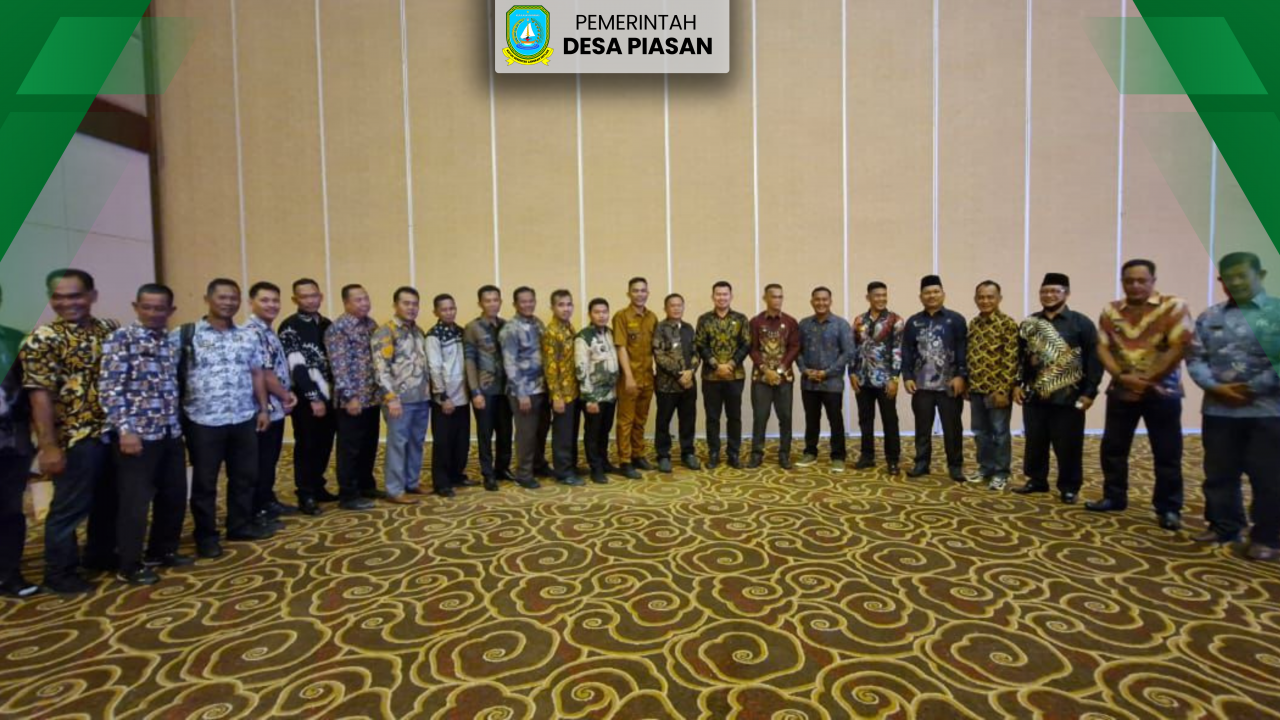 Kepala Desa Piasan Ikuti Workshop Evaluasi Pengelolaan Keuangan dan Pembangunan Desa Tingkat Regional di Provinsi Kepulauan Riau