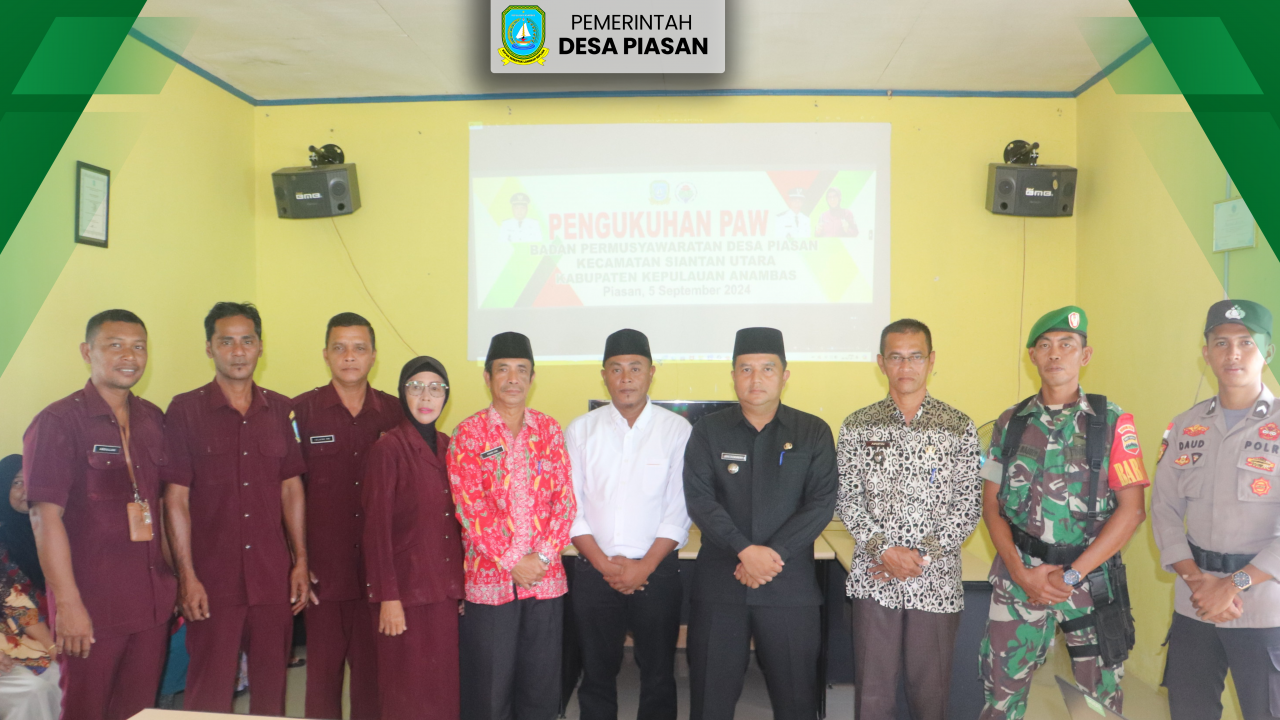 Pengukuhan Pejabat Antar Waktu Badan Permusyawaratan Desa Piasan