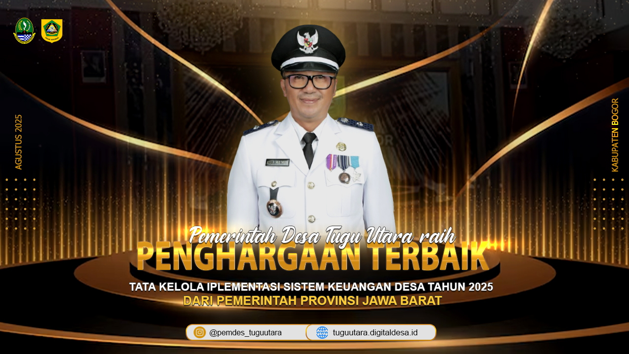 Pemerintah Desa Tugu Utara Raih Penghargaan Terbaik Tata Kelola Sistem Keuangan Desa Tahun 2025