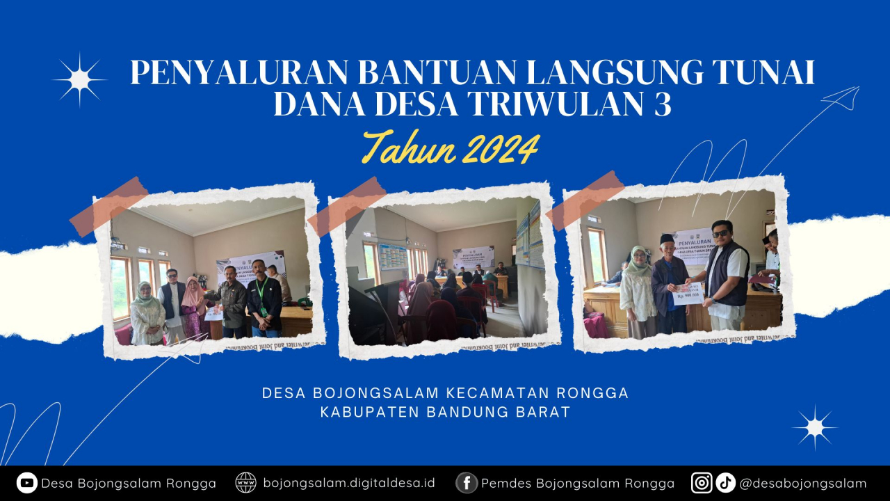 PENYALURAN BANTUAN LANGSUNG TUNAI DANA DESA TRIWULAN 3 TAHUN 2024