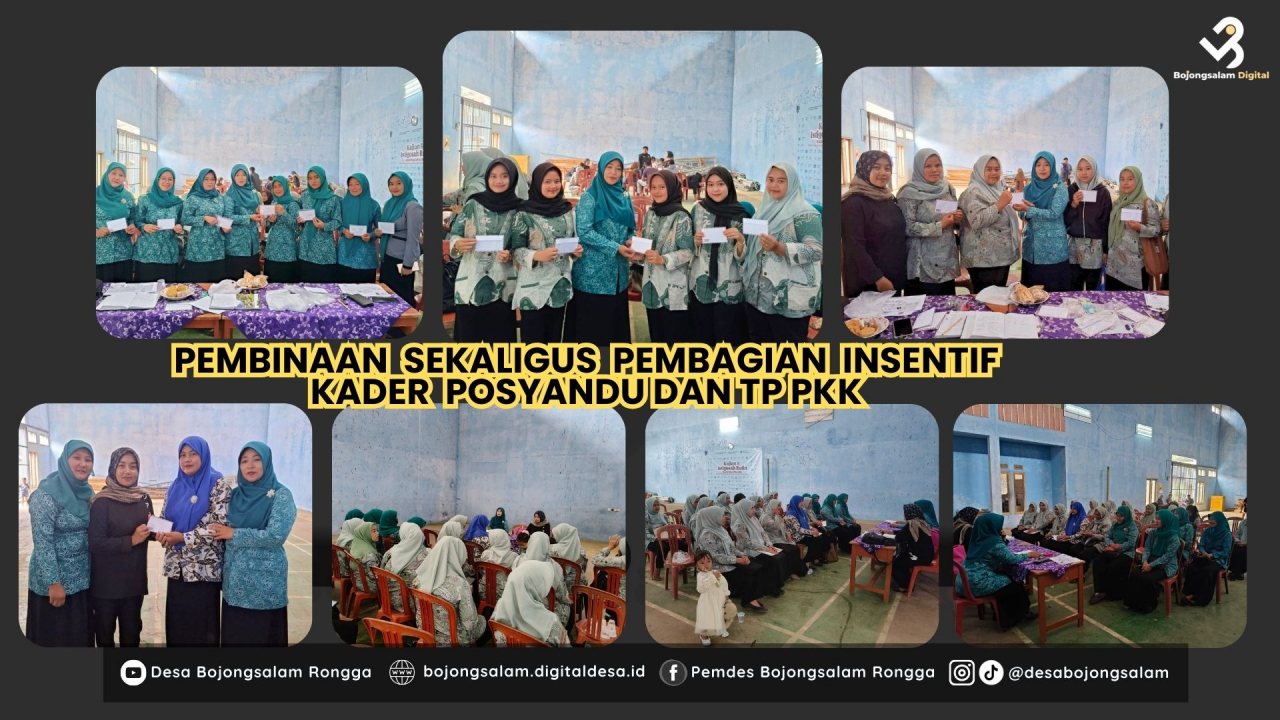 PEMBINAAN KADER POSYANDU DAN TIM PENGGERAK PKK DESA BOJONGSALAM