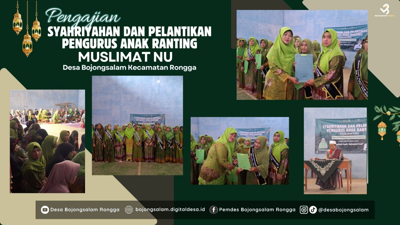 SYAHRIYAN MUSLIMAT SEKALIGUS PELANTIKAN ANAK RANTING MUSLIMAT DESA BOJONGSALAM
