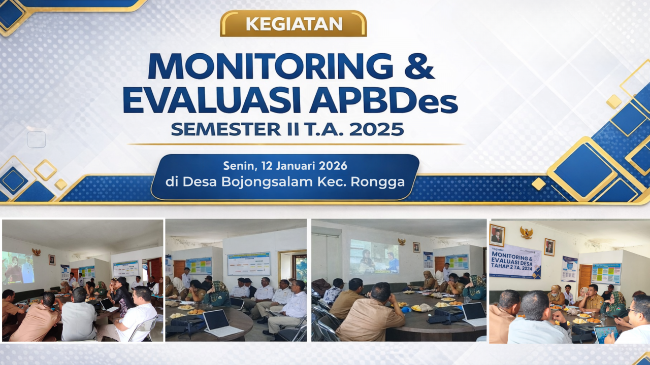 Kegiatan Monitoring dan Evaluasi Tahap 2 tingkat Kecamatan Rongga