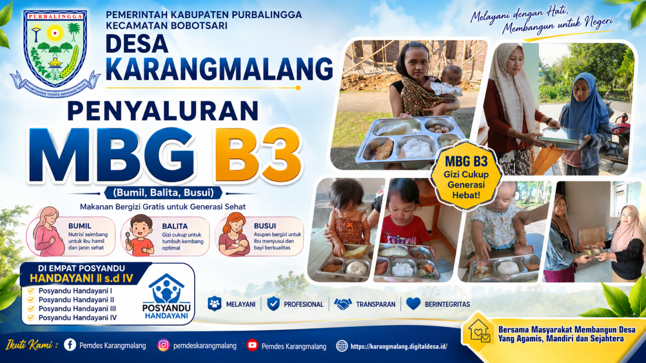 Penyaluran MBG B3 (Bumil, Balita, dan Busui) di Empat Posyandu Handayani Desa Karangmalang