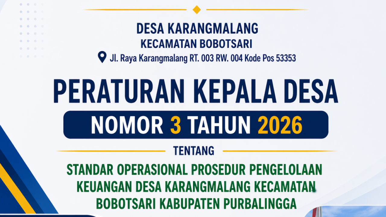 Pemdes Karangmalang Tetapkan SOP Pengelolaan Keuangan Desa Tahun 2026