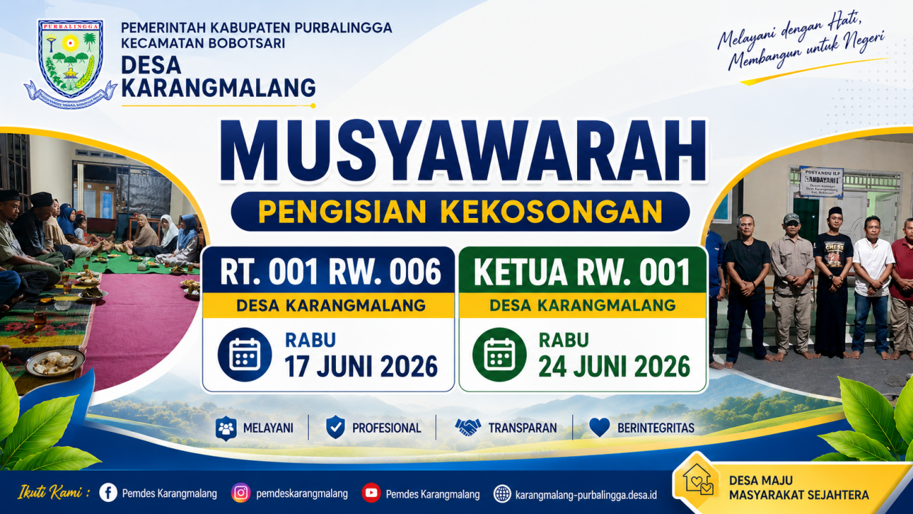 Kepala Desa Karangmalang Hadiri Musyawarah Pengisian Kekosongan Ketua RW I dan Ketua RT 001 RW 00