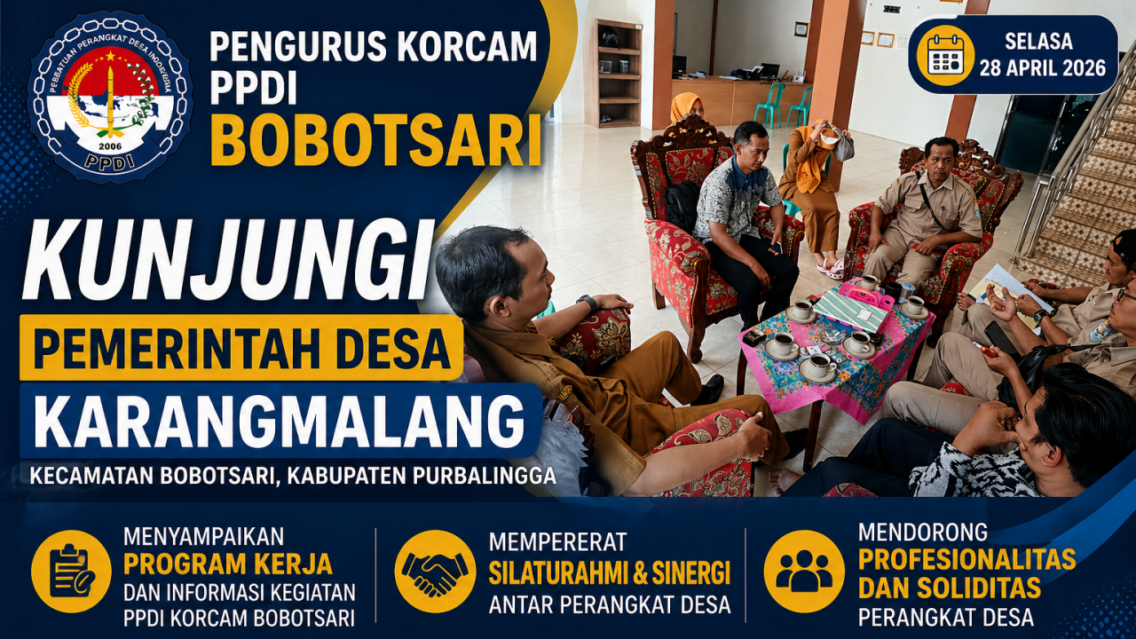 Pengurus Korcam PPDI Bobotsari Kunjungi Pemerintah Desa Karangmalang