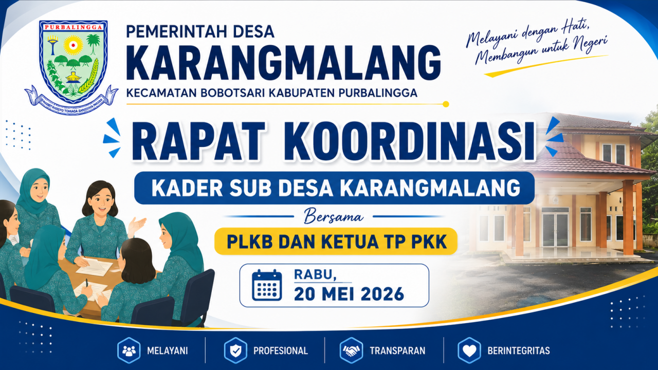 RAPAT KOORDINASI KADER SUB DESA KARANGMALANG BERSAMA PLKB DAN TP PKK