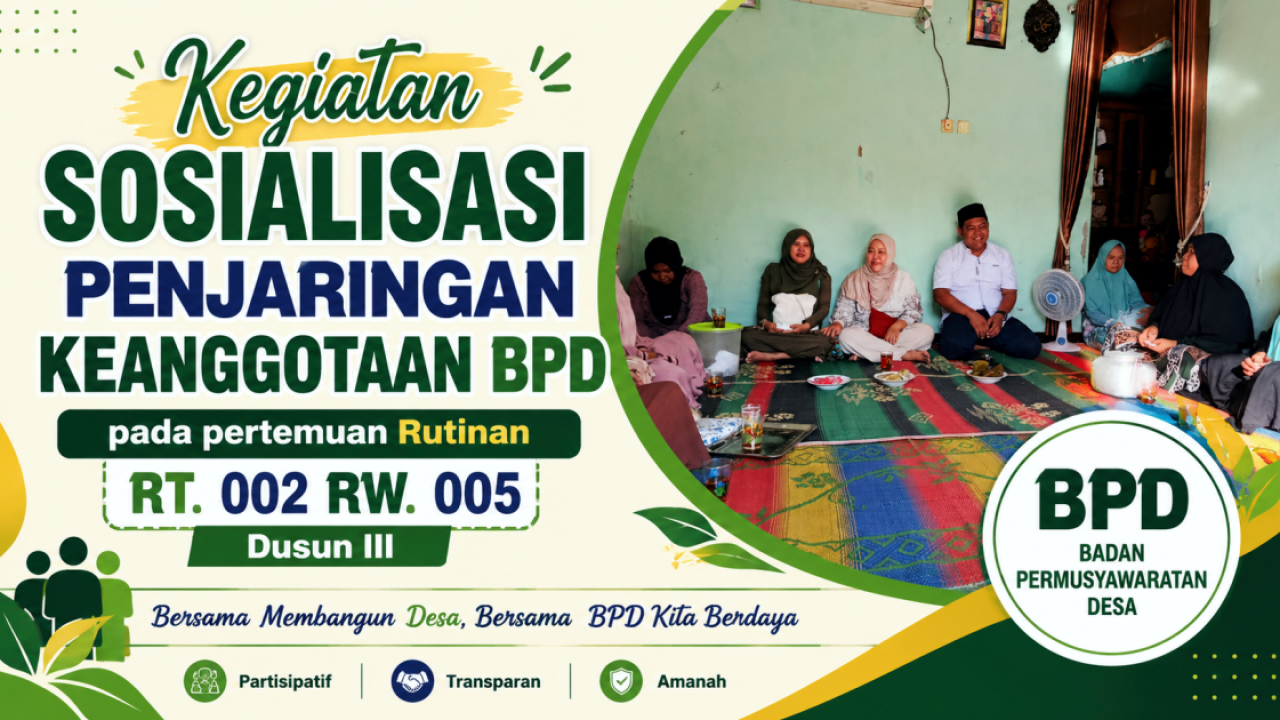 Sosialisasi Penjaringan Keanggotaan BPD Digelar pada Pertemuan Rutin RT 002 RW 005 Dusun III, Dorong Keterlibatan Perempuan Minimal 30 Persen