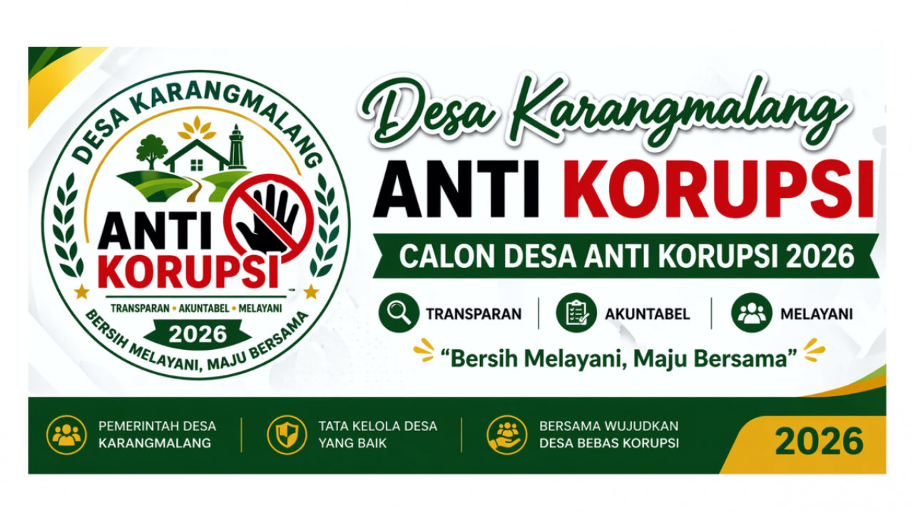 Desa Karangmalang Ditetapkan sebagai Calon Desa Anti Korupsi Tahun 2026