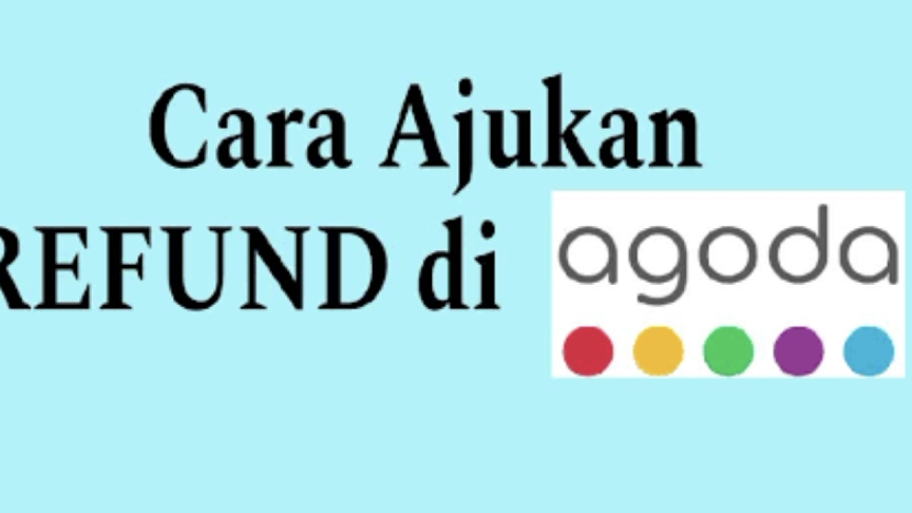 Cara Ajukan Refund tiket pesawat di agoda 2026