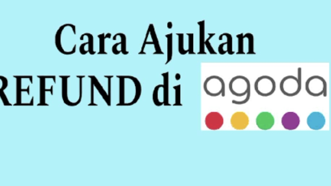 Cara Ajukan Refund di agoda Lewat CS WhatsApp