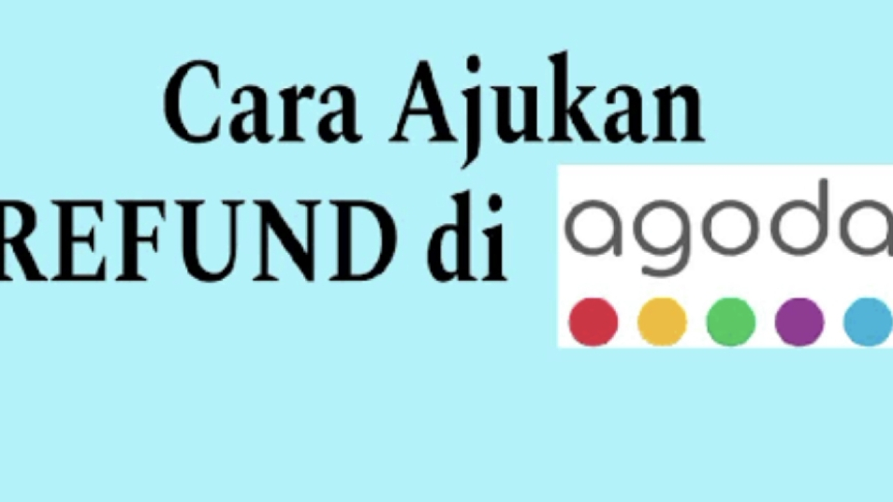 Cara Ajukan Refund tiket pesawat di agoda
