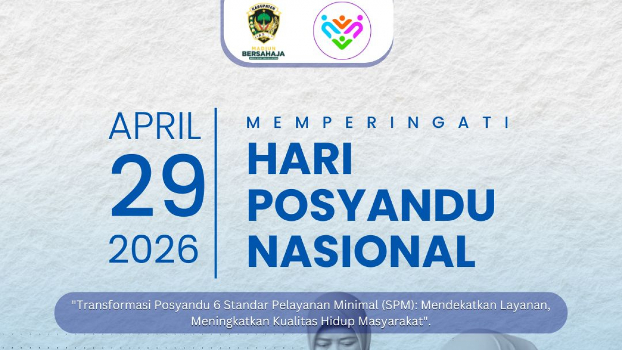 Memperingati Hari Posyandu Nasional – 29 April 2026