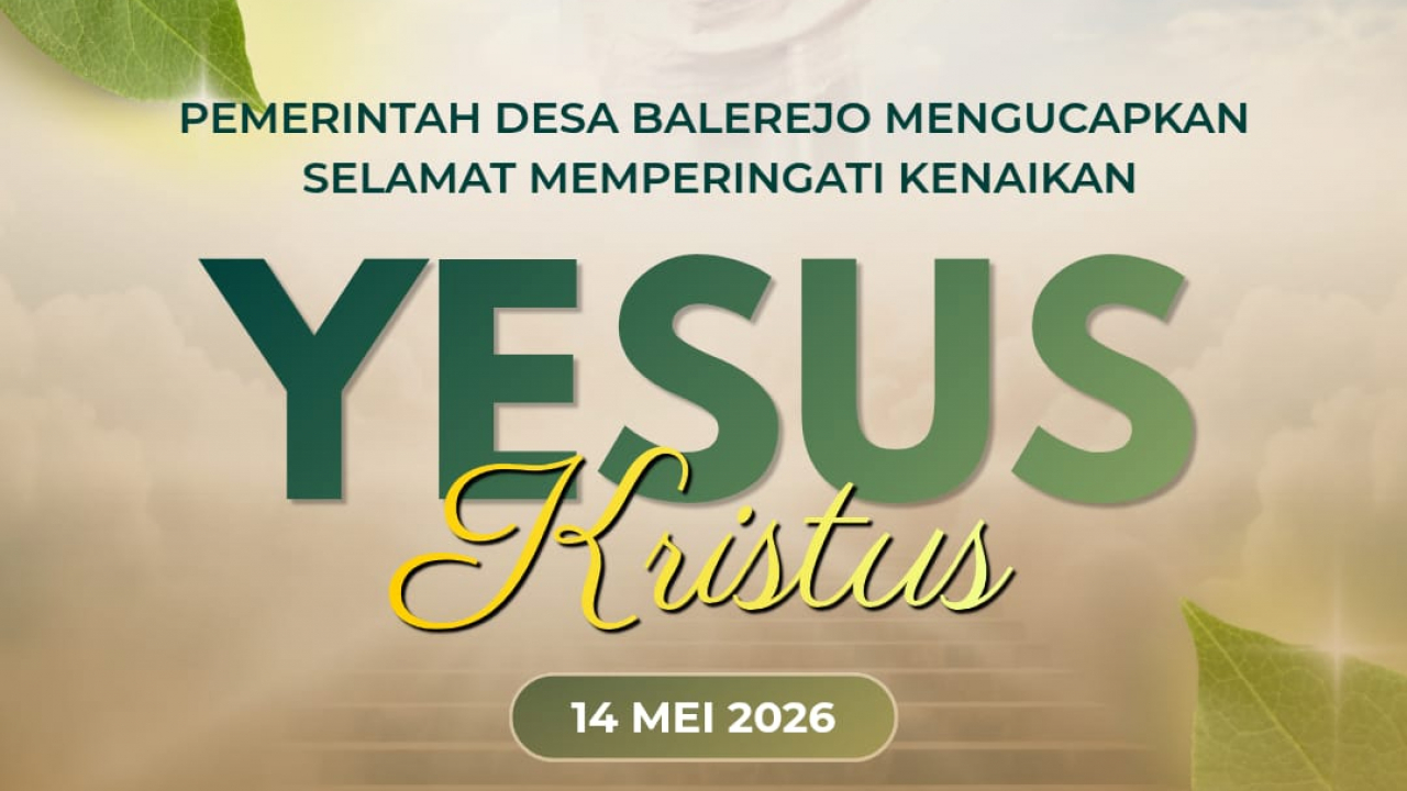 Selamat Memperingati Kenaikan Yesus Kristus