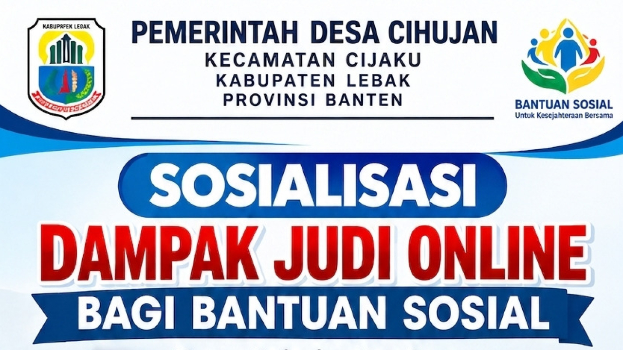 SOSIALISASI BAHAYA DAN DAMPAK JUDI ONLINE BAGI KELUARGA DAN PENERIMA BANTUAN SOSIAL